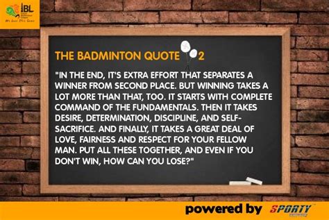 Maybe you would like to learn more about one of these? Badminton Quotes Inspirational. QuotesGram