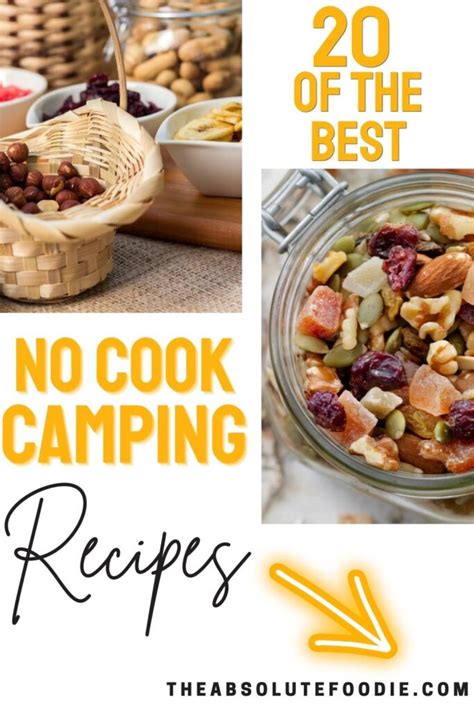 20 Best Camping Food Ideas No Cooking Required