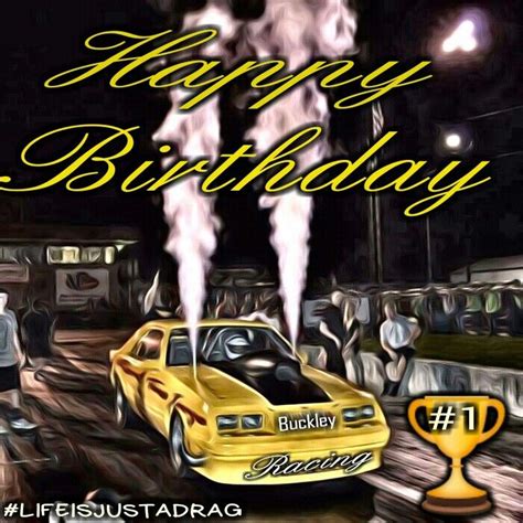 Happy Birthday Drag Racing Mustang Happy Birthday Memes Pics