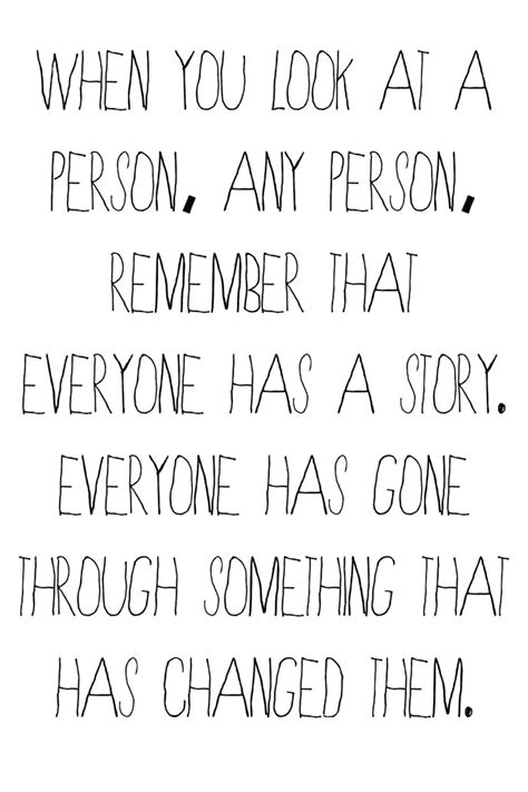 Jackin Everyone Has A Story To Tell Quote