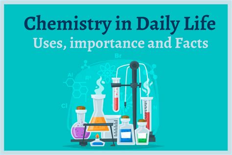 Chemistry In Daily Life Uses Importance And Facts Ecareerpoint Blog