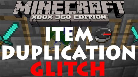 Minecraft Xbox 360 Item Duplication Glitch Youtube