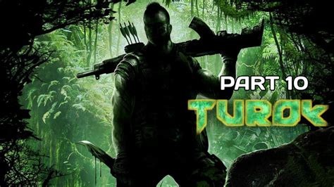 Turok Adventure Game Walkthrough Part Hd Fps Youtube