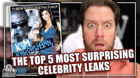 The Top 5 Most Surprising Celebrity Leaks Sex Tapes Sext Nudes Etc