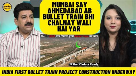 pak reaction to mumbai ahmedabad bullet train work progress india first bullet train project