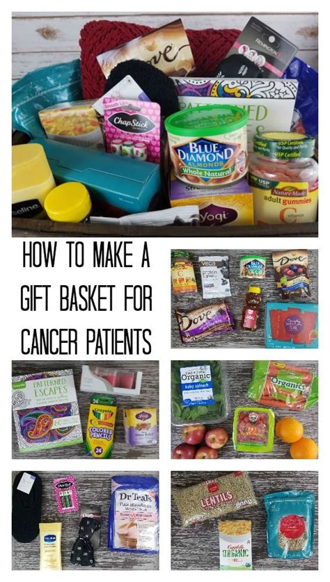 How To Create A Gift Basket For A Cancer Patient Gifts For Cancer