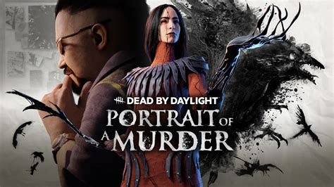 Dead By Daylight Delivers Surreal Terror In Portrait Of A Murder