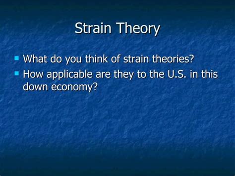 Strain Theories