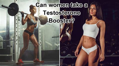 Can Women Take A Testosterone Booster