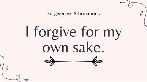 Best 50 Forgiveness Affirmations