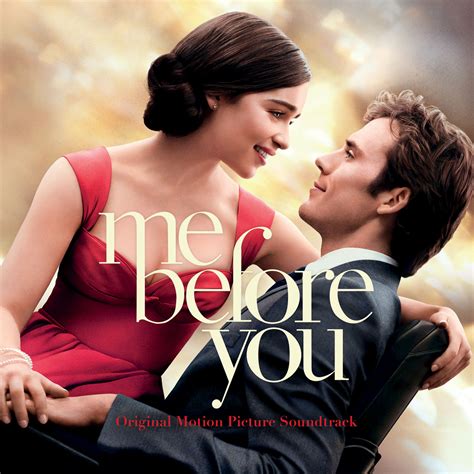 Me before you is a 2016 romantic drama film directed by thea sharrock in her directorial debut and adapted by english author jojo moyes from her 2012 novel of the same name. Me Before You (original Soundtrack) | GICDS