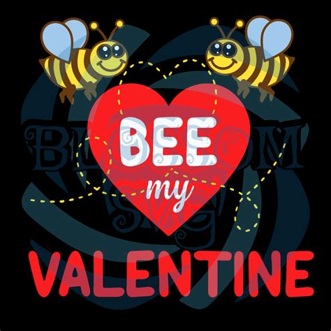 Bee My Valentine Digital Vector File, Valentine Digital Vector File