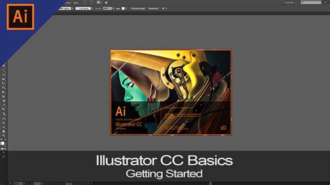 Getting Started Illustrator Cc Basics Tutorial Youtube