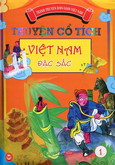 Truyện Cổ Tích Việt Nam Đặc Sắc Tập 1 Bản Màu Nha Trang Books