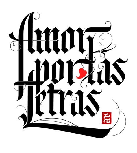 Amor Por Las Letras By Alberto Valencia Via Behance Calligraphy Letters Caligraphy Beautiful