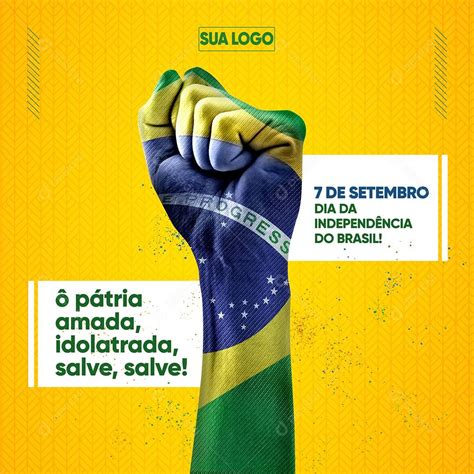 Baixar Social Media Feed 07 De Setembro Pátria Amada Brasil Psd Editável Zip No Designi Social