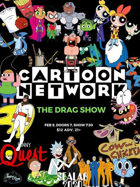Cartoon Network The Drag Show Rescheduled Dateseattle