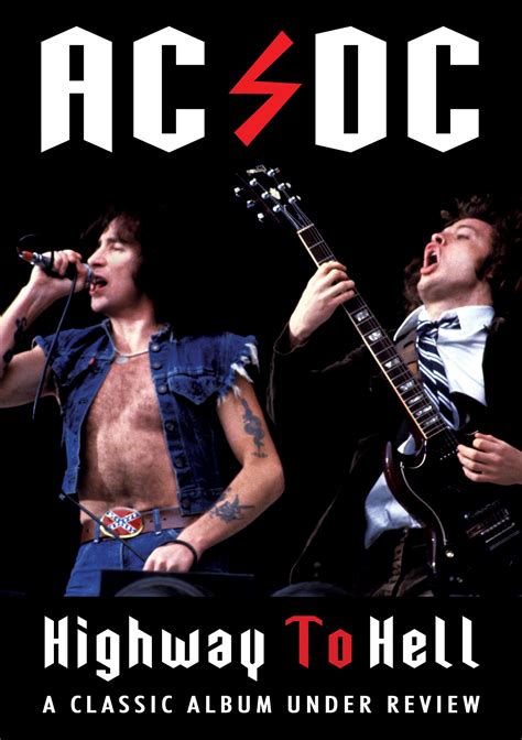 Ac Dc Highway To Hell Classic Album Under Review Mvd Entertainment Group B2b