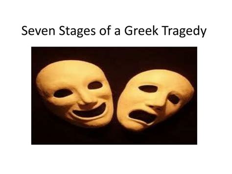 Ppt Seven Stages Of A Greek Tragedy Powerpoint Presentation Free