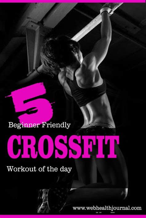 5 Beginner Friendly Crossfit Workout Of The Day Daily Exercise