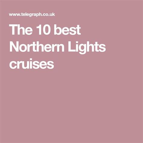 The 10 Best Northern Lights Cruises Northern Lights Cruise Northern