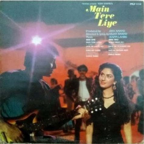 chorus c#m f#m tere liye hum hain jiye b a honton ko siye c#m f#m tere liye hum hain jiye b a har aansu piye. Main Tere Liye PMLP 1112 Bollywood Movie LP Vinyl Record ...