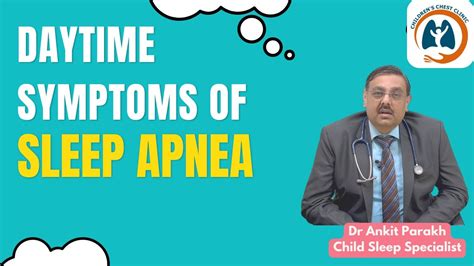 Daytime Symptoms Of Sleep Apnea In Children I Dr Ankit Parakh Child