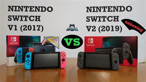 Unboxing My Brand New Nintendo Switch V1 2017 Vs V2 2019 Youtube