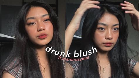 Drunk Blush Makeup Look Ftmariarosymnl🥀 Youtube