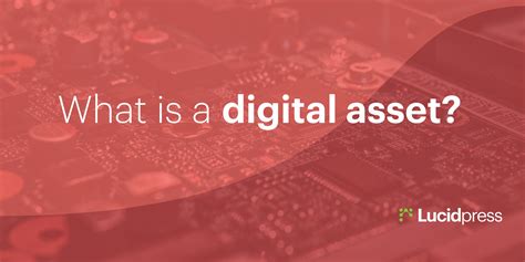 What Is A Digital Asset Lucidpress