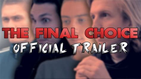 Travis and gabby first meet as neighbors in a small coastal town and wind up in a. The Final Choice - An Original Short Film (TRAILER) - YouTube