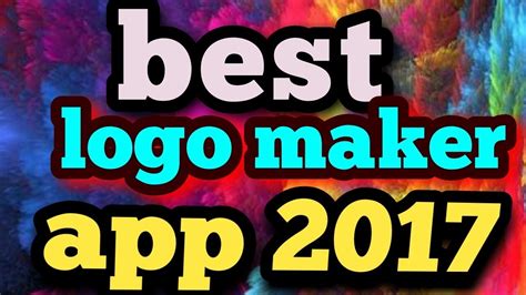 3 Best Logo Maker App For Android 2017 Youtube