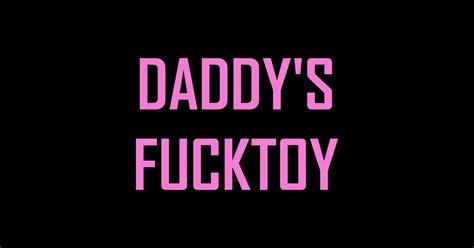 daddy s fucktoy ddlg sticker teepublic