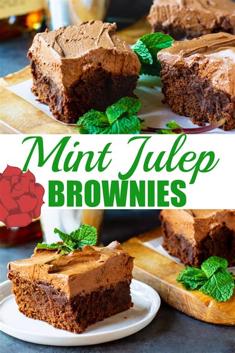 Mint Julep Brownies Spicy Southern Kitchen