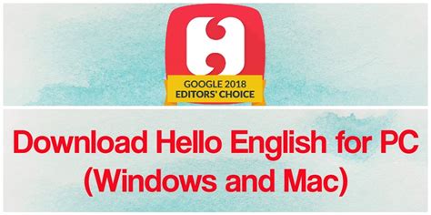 Hello English App For Pc Free Download For Windows 1087 And Mac