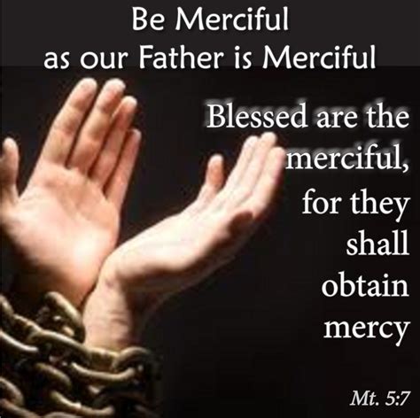Treasures For Heaven Being Merciful As We Have Received Mercy