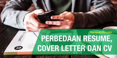 Learn how to write a cover letter properly, and you will hugely increase your chances of getting. Perbedaan Resume, Cover Letter dan Curriculum Vitae ...
