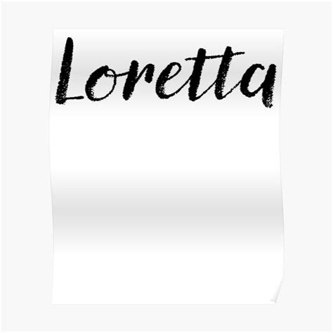 loretta name stickers tees birthday poster for sale by klonetx redbubble