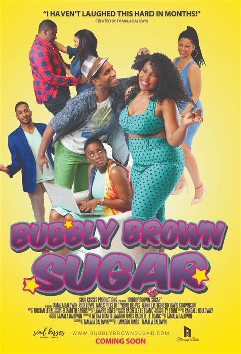Tamala Baldwins Award Winning Episodic Series Bubbly Brown Sugar To