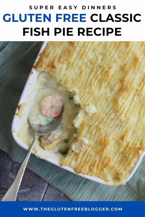 Classic Gluten Free Fish Pie The Gluten Free Blogger