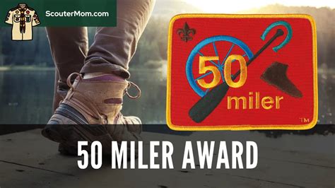 50 Miler Award Scouter Mom