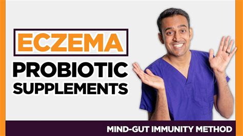 Best Probiotic Supplements For Eczema Dermatitis Gut Surgeon