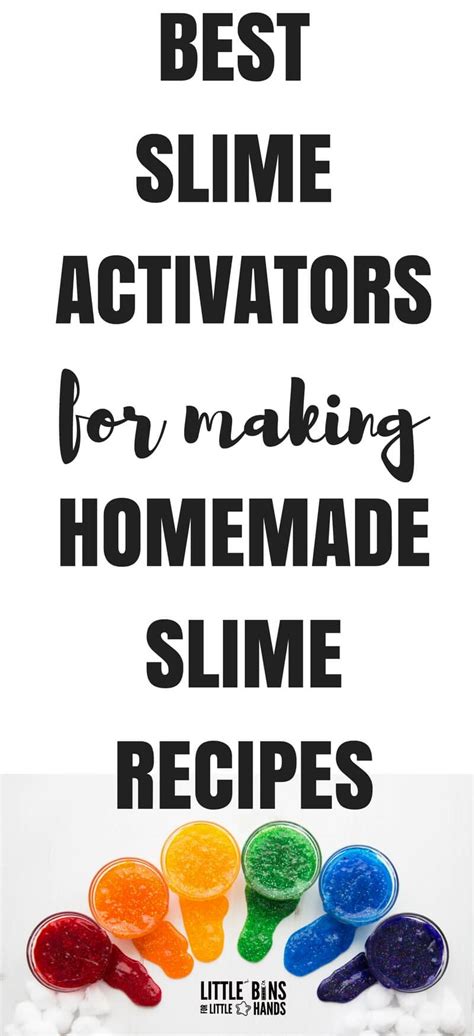 Slime Activator List For Making The Best Homemade Slime With Kids