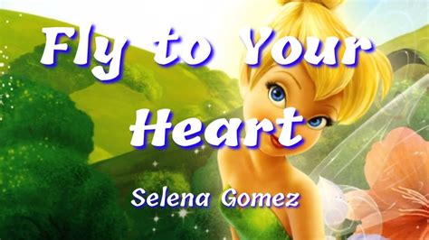 Selena Gomez Fly To Your Heart Lyrics Youtube