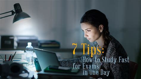 7 Tips How To Study Fast For Exams In One Day Study Smarter Exam