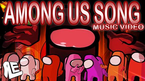 Among Us Song Animation Music Video Song By Day By Dave Youtube