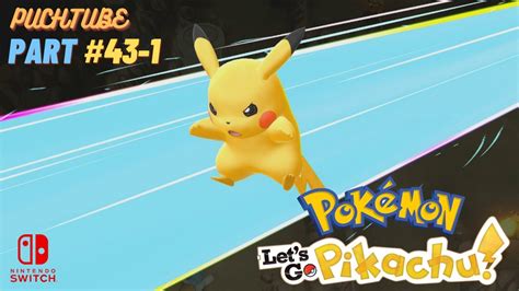 Pokémon Lets Go Pikachu Walkthrough Part 43 1 Victory Road Youtube