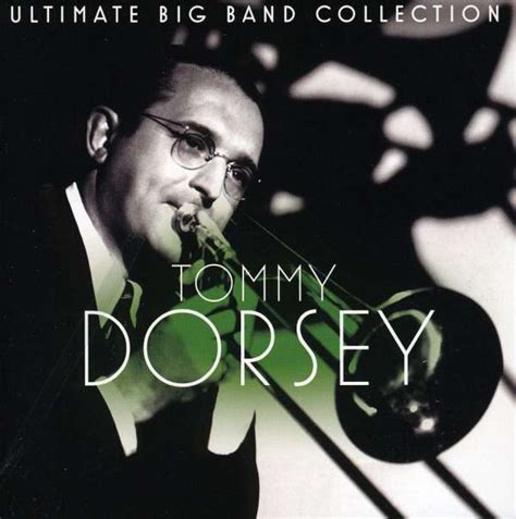 Tommy Dorsey Ultimate Big Band Collection Cd Jpc
