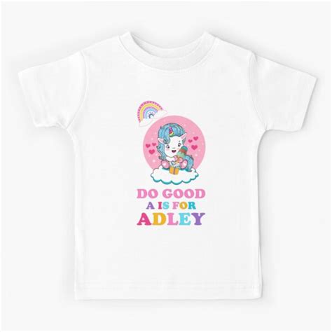 A For Adley Do Good Adley Funny Kids Rainbow Unicorn Birthday