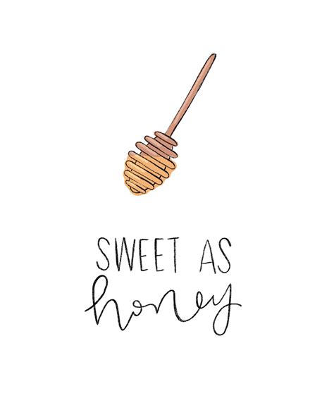 Sweet As Honey Quote Fudgy Chocolate Pop Up Market Honey Quotes